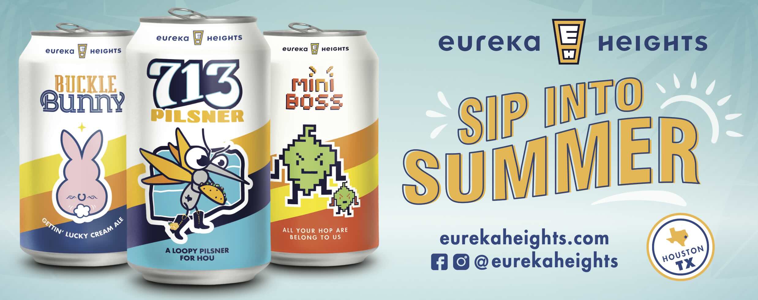 Sip into Summer July 2024 featuring Buckle Bunny, 713 Pilsner and Mini Boss cans on a tropical blue background